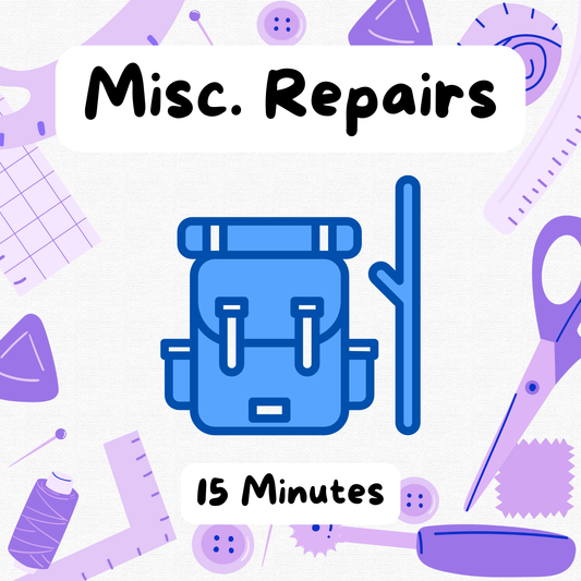 Misc. Repairs | 15 minutes